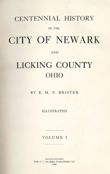 File:Brister Centennial History of the City of Newark and Licking County Ohio.jpg